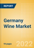 Germany Wine Market Size by Categories, Distribution Channel, Market Share and Forecast, 2021-2026- Product Image