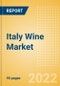 Italy Wine Market Size by Categories, Distribution Channel, Market Share and Forecast, 2021-2026 - Product Thumbnail Image