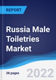 Russia Male Toiletries Market Summary, Competitive Analysis and Forecast, 2016-2025- Product Image