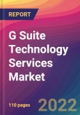 G Suite Technology Services Market Size, Market Share, Application Analysis, Regional Outlook, Growth Trends, Key Players, Competitive Strategies and Forecasts, 2022 to 2030- Product Image