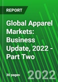 Global Apparel Markets: Business Update, 2022 - Part Two- Product Image