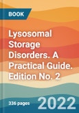 Lysosomal Storage Disorders. A Practical Guide. Edition No. 2- Product Image