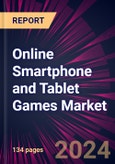 Online Smartphone and Tablet Games Market 2024-2028- Product Image