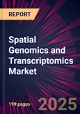 Spatial Genomics and Transcriptomics Market 2025-2029- Product Image