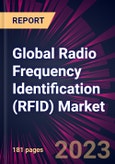 Global Radio Frequency Identification (RFID) Market 2022-2026- Product Image