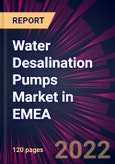 Water Desalination Pumps Market in EMEA 2022-2026- Product Image