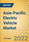 Asia-Pacific Electric Vehicle Market by Vehicle Type ; Propulsion Type ; Power Output ; End Use, Charging Standard, and Country - Forecasts to 2029- Product Image