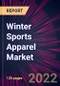 Winter Sports Apparel Market 2022-2026 - Product Thumbnail Image