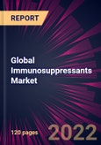 Global Immunosuppressants Market 2022-2026- Product Image