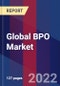 Global BPO Market, By Service Type, By End-User, By Location, & By Region - Forecast and Analysis 2022-2028 - Product Image