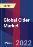 Global Cider Market, By Packaging, By Source & By Region - Forecast and Analysis 2022-2028- Product Image
