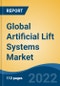 Global Artificial Lift Systems Market, By Type (Electric Submersible Pump, Progressive Cavity Pump, Rod Lift, Gas Lift, and Others), By Application (Onshore, Offshore), By Component, By Region, Competition Forecast & Opportunities, 2027 - Product Thumbnail Image