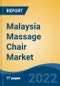 Malaysia Massage Chair Market, By Product Type (Zero Gravity v/s Inversion) By Player Type (Branded v/s Non-Branded) By Sales Channel (Direct Sales, Channel Sales, E-Commerce) By Source, By Purpose, By End Use, By Company, By Region, Forecast & Opportunities, 2027 - Product Thumbnail Image