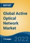 Global Active Optical Network Market, By Protocol (InfiniBand, Ethernet, HDMI, DisplayPort, USB, Serial-Attached SCSI (SAS), PCI Express (PCIE), Others), By Connector, By End-User Application, By Region, Competition, Forecast & Opportunities, 2027 - Product Thumbnail Image