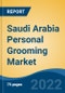 Saudi Arabia Personal Grooming Market, By Product Type (By Female {Hair Dryers, Hair Straighteners, Hair Curlers and Trimmers & Shavers}, By Males {Shavers and Trimmers}) By End User, By Distribution Channel, By Region, Competition Forecast & Opportunities, 2027 - Product Thumbnail Image