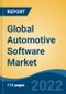 Global Automotive Software Market, By Vehicle Type (Passenger Car, Light Commercial Vehicle, Medium and Heavy Commercial Vehicle), By Application, By Software Layer, By Company, By Region, Forecast & Opportunities, 2027 - Product Image