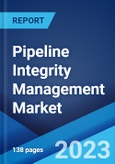 Pipeline Integrity Management Market: Global Industry Trends, Share, Size, Growth, Opportunity and Forecast 2023-2028- Product Image