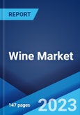 Wine Market: Global Industry Trends, Share, Size, Growth, Opportunity and Forecast 2023-2028- Product Image