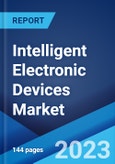 Intelligent Electronic Devices Market: Global Industry Trends, Share, Size, Growth, Opportunity and Forecast 2023-2028- Product Image