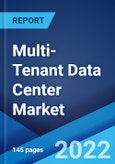 Multi-Tenant Data Center Market: Global Industry Trends, Share, Size, Growth, Opportunity and Forecast 2022-2027- Product Image