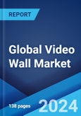 Global Video Wall Market Report by Product, Service, Deployment Type, Technology, Vertical, and Region 2024-2032- Product Image