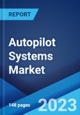 Autopilot Systems Market: Global Industry Trends, Share, Size, Growth, Opportunity and Forecast 2023-2028- Product Image