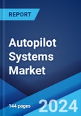 Autopilot Systems Market: Global Industry Trends, Share, Size, Growth, Opportunity and Forecast 2023-2028- Product Image