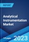 Analytical Instrumentation Market: Global Industry Trends, Share, Size, Growth, Opportunity and Forecast 2023-2028 - Product Image