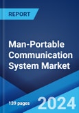 Man-Portable Communication System Market Report by Platform, Product Type, Device Type, Application, and Region 2024-2032- Product Image