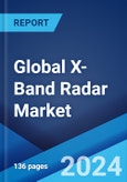 Global X-Band Radar Market Report by Type, Array, System Component, Application, and Region 2024-2032- Product Image