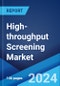 High-throughput Screening Market: Global Industry Trends, Share, Size, Growth, Opportunity and Forecast 2023-2028 - Product Thumbnail Image