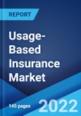 Usage-Based Insurance Market: Global Industry Trends, Share, Size, Growth, Opportunity and Forecast 2022-2027- Product Image