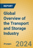 Global Overview of the Transport and Storage Industry- Product Image