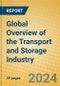 Global Overview of the Transport and Storage Industry - Product Thumbnail Image