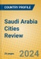 Saudi Arabia Cities Review - Product Image