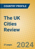 The UK Cities Review- Product Image