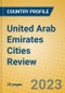 United Arab Emirates Cities Review - Product Image