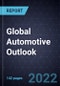 Global Automotive Outlook, 2022 - Product Image