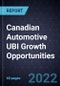 Canadian Automotive UBI Growth Opportunities - Product Thumbnail Image