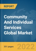 Community And Individual Services Global Market Opportunities And Strategies To 2031- Product Image