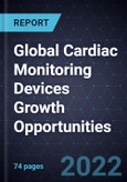 Global Cardiac Monitoring Devices Growth Opportunities- Product Image