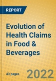 Evolution of Health Claims in Food & Beverages- Product Image