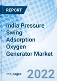 India Pressure Swing Adsorption Oxygen Generator Market Outlook: Market Forecast By End Users (Medical, Industrial (Automobiles, Chemical Processing, Food And Beverages, Mining And Mineral, Others) And Competitive Landscape- Product Image
