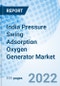India Pressure Swing Adsorption Oxygen Generator Market Outlook: Market Forecast By End Users (Medical, Industrial (Automobiles, Chemical Processing, Food And Beverages, Mining And Mineral, Others) And Competitive Landscape - Product Thumbnail Image