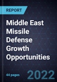 Middle East Missile Defense Growth Opportunities- Product Image