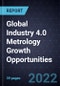 Global Industry 4.0 Metrology Growth Opportunities - Product Image