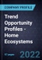 Trend Opportunity Profiles - Home Ecosystems - Product Thumbnail Image