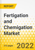 Fertigation and Chemigation Market - A Global and Regional Analysis: Focus on Application, Product, and Country-Wise Analysis - Analysis and Forecast, 2022-2027- Product Image
