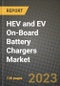 HEV and EV On-Board Battery Chargers Market Outlook Report - Industry Size, Trends, Insights, Market Share, Competition, Opportunities, and Growth Forecasts by Segments, 2022 to 2030 - Product Image