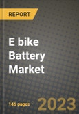 E bike Battery Market Outlook Report - Industry Size, Trends, Insights, Market Share, Competition, Opportunities, and Growth Forecasts by Segments, 2022 to 2030- Product Image
